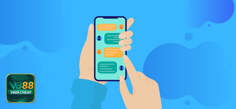 Liên Hệ VB88 - Chuẩn bị thông tin đầy đủ trước khi liên hệ