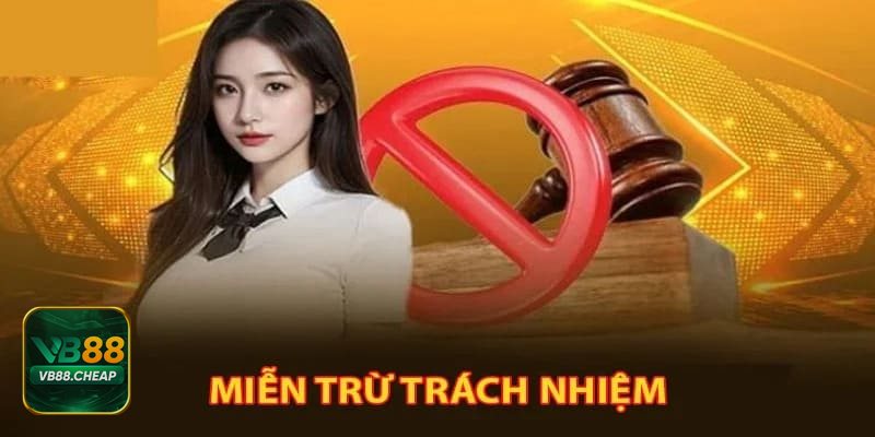 Miễn Trừ Trách Nhiệm - Cách hạn chế rủi ro do biến động dữ liệu